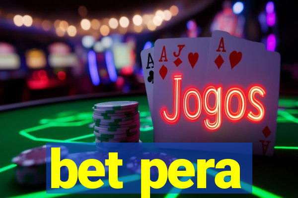 bet pera